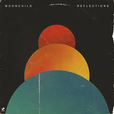 Moonchild (14) - Reflections