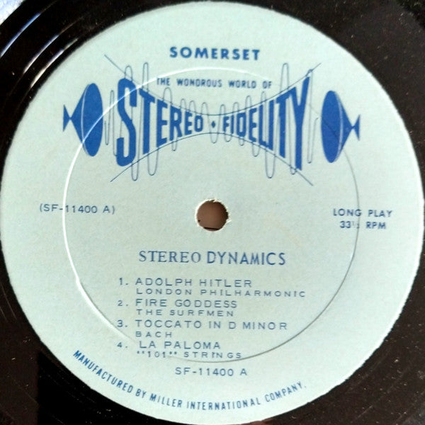 Stereo Dynamics! To Scare Hell Out Of Your Neighbors