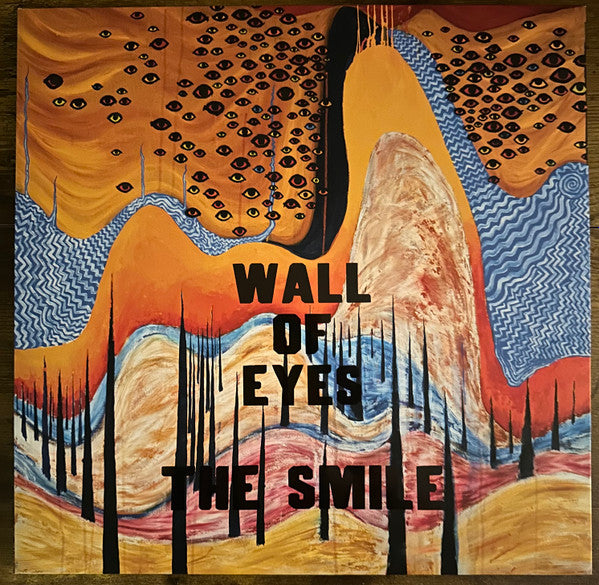 The Smile (5) - Wall Of Eyes