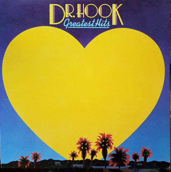 Dr. Hook - Greatest Hits