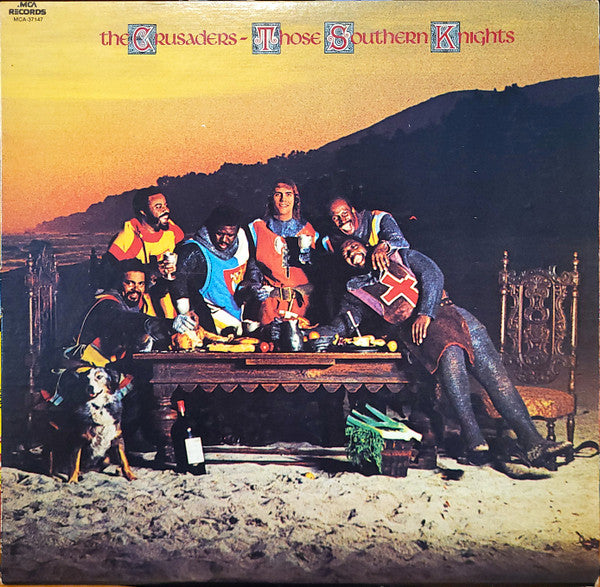 The Crusaders - Those Southern Knights