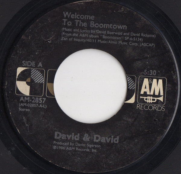 David + David - Welcome To The Boomtown