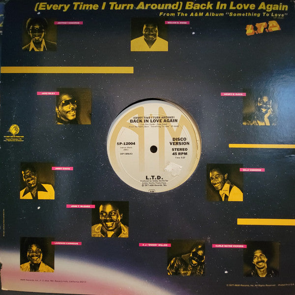 L.T.D. - We Party Hearty / (Every Time I Turn Around) Back In Love Again