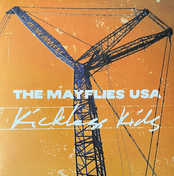 The Mayflies USA - Kickless Kids
