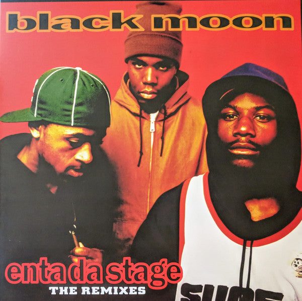 Black Moon - Enta Da Stage: The Remixes