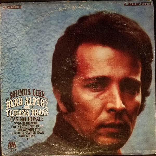 Sounds Like...Herb Alpert & The Tijuana Brass