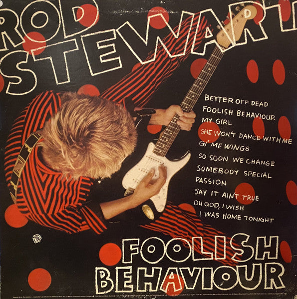 Rod Stewart - Foolish Behaviour
