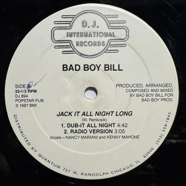Bad Boy Bill - Jack It All Night Long