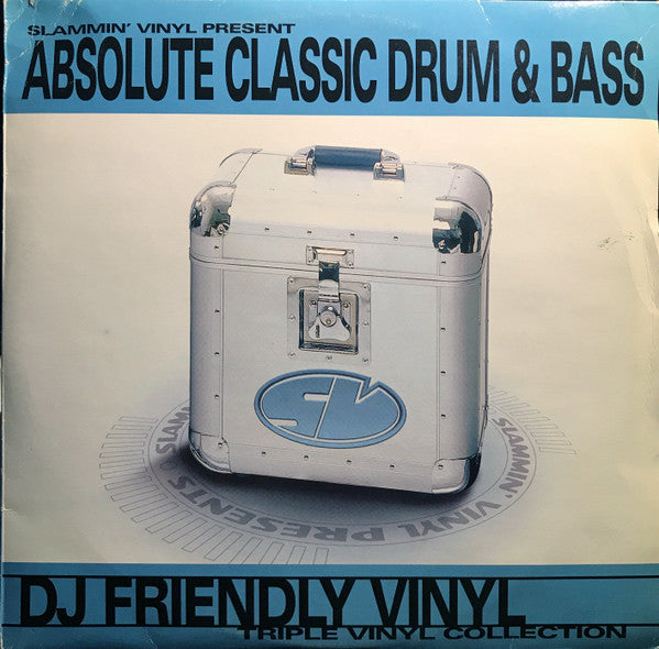 Various - Slammin' Vinyl Present Absolute Classic Drum & Bass