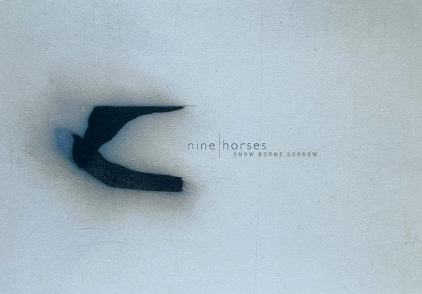 Nine Horses - Snow Borne Sorrow