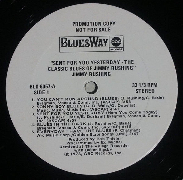 Sent For You Yesterday - The Classic Blues Of Jimmy Rushing