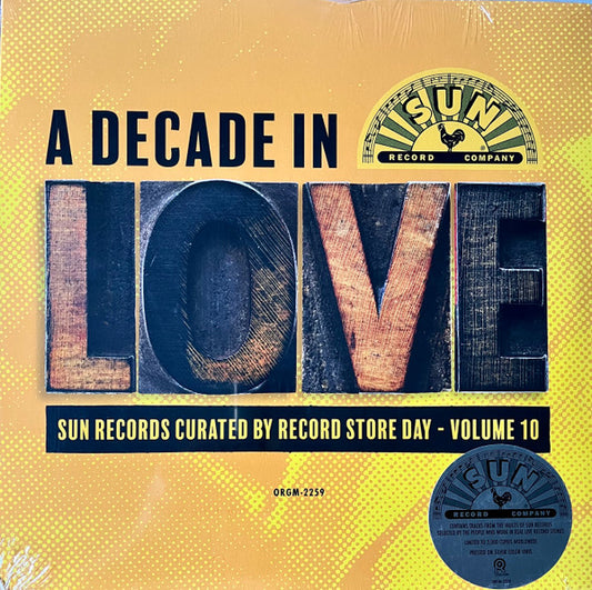 A Decade In Love: Sun Records Curated By Record Store Day - Volume 10