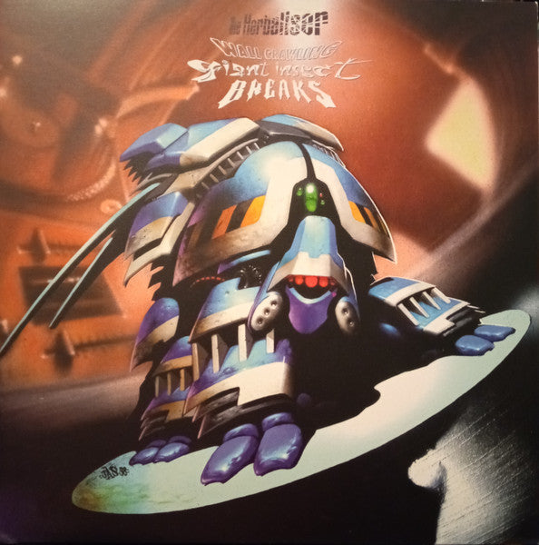 The Herbaliser - Wall Crawling Giant Insect Breaks