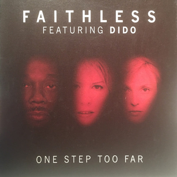 Faithless - One Step Too Far