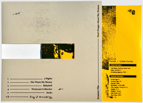 Dominic Fike - Don't Forget About Me, Demos