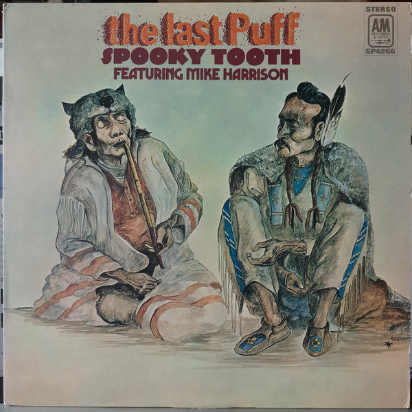 Spooky Tooth - The Last Puff