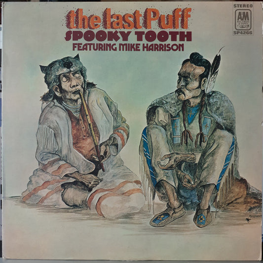 Spooky Tooth - The Last Puff