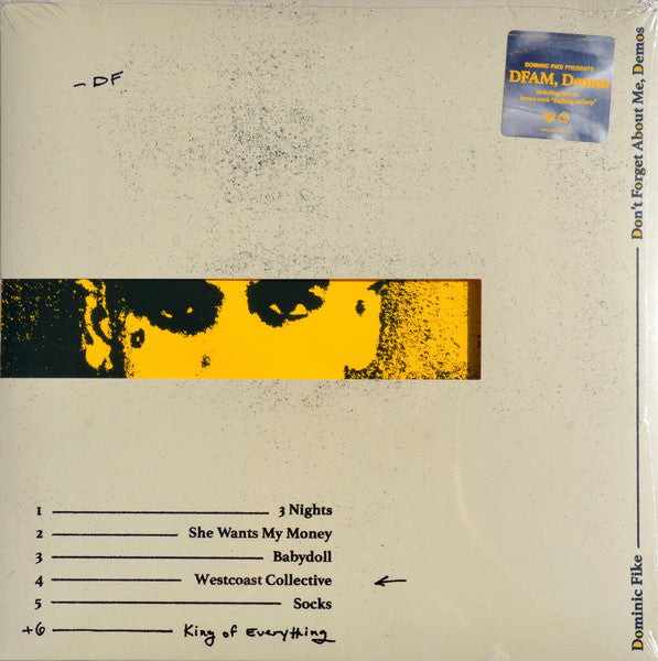Dominic Fike - Don't Forget About Me, Demos