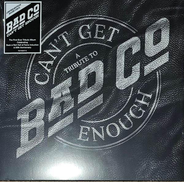 Various - Can't Get Enough: A Tribute To Bad Company
