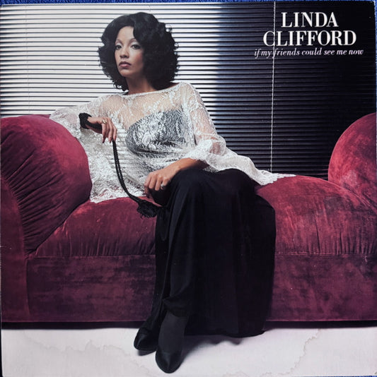 Linda Clifford - If My Friends Could See Me Now