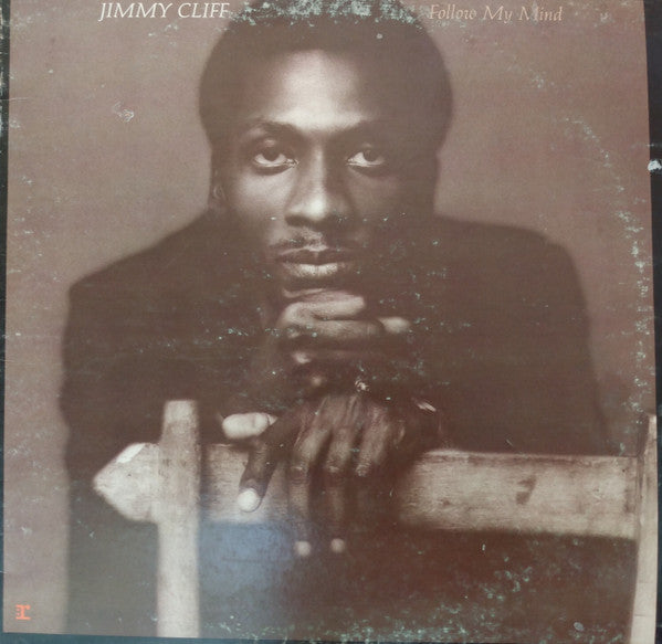 Jimmy Cliff - Follow My Mind