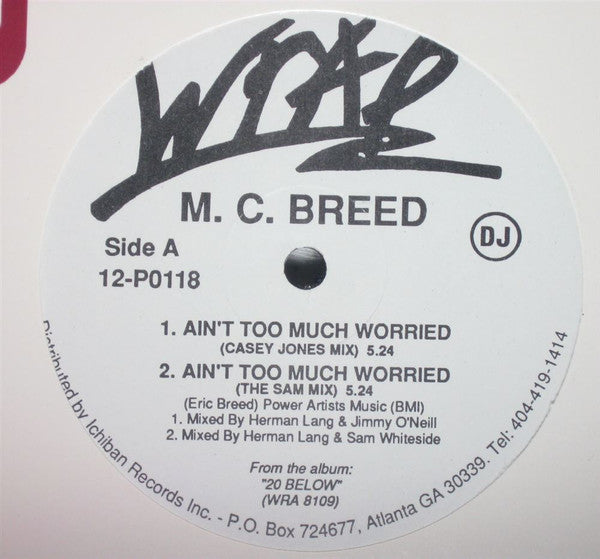 MC Breed - Ain't Too Much Worried