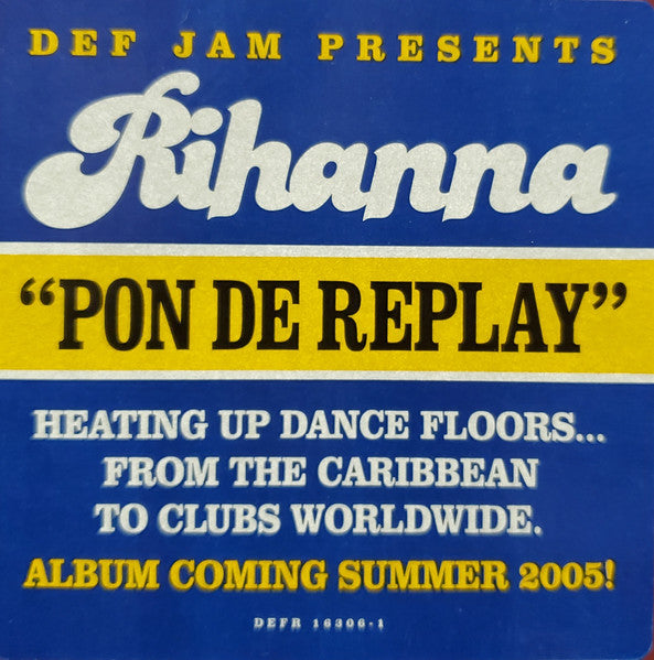 Rihanna - Pon De Replay