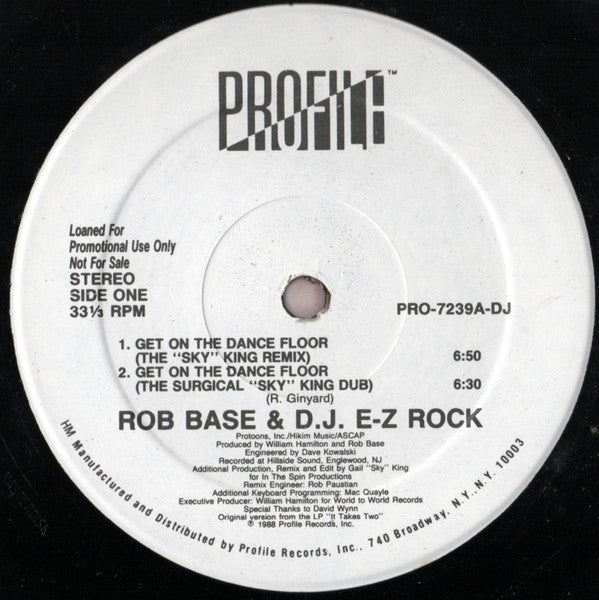 Rob Base & DJ E-Z Rock - Get On The Dance Floor