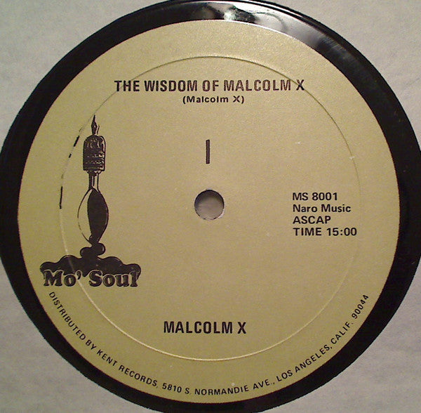 The Wisdom Of Malcolm X