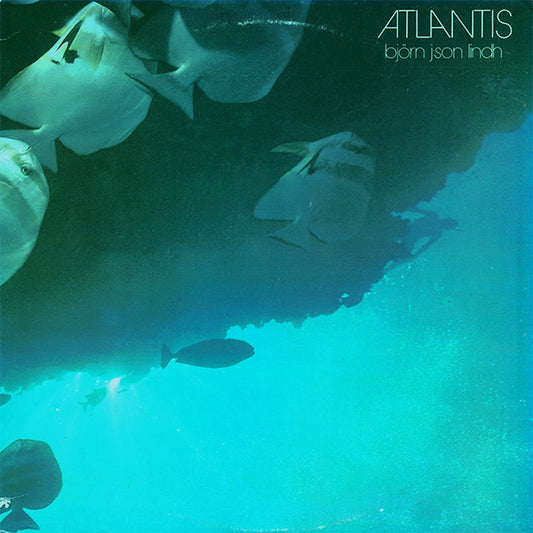 Björn J:Son Lindh - Atlantis