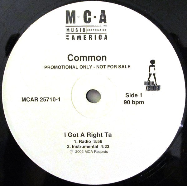 Common - I Got A Right Ta