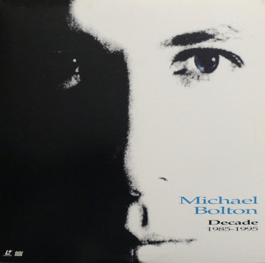 Michael Bolton - Decade 1985-1995