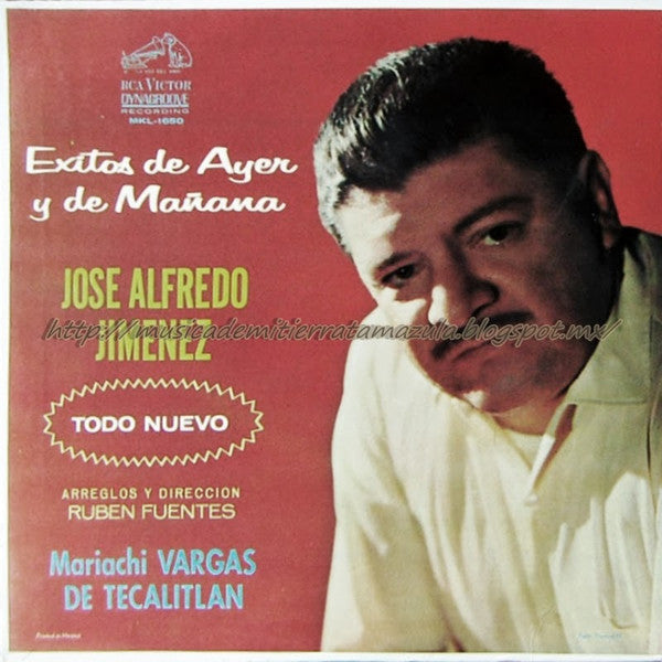 José Alfredo Jiménez - Éxitos de Ayer y Mañana