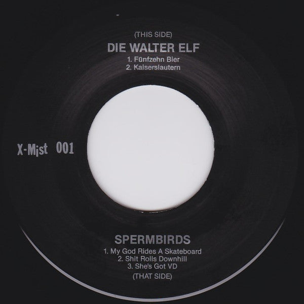 Spermbirds / Die Walter Elf - Don't Forget The Fun!