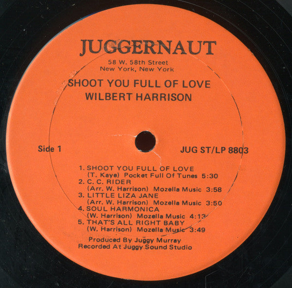 Wilbert Harrison - Shoot You Full Of Love