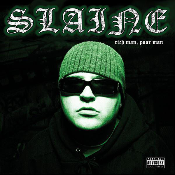 Slaine - Rich Man Poor Man