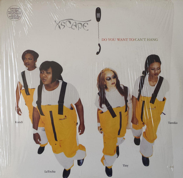 Xscape - Do You Want To / Can't Hang
