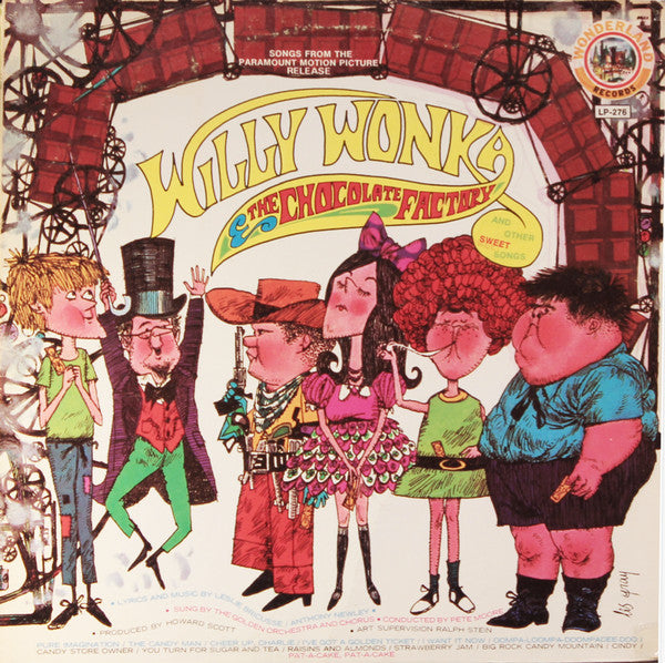 Willy Wonka And The Chocolate Factory And Other Sweet Songs