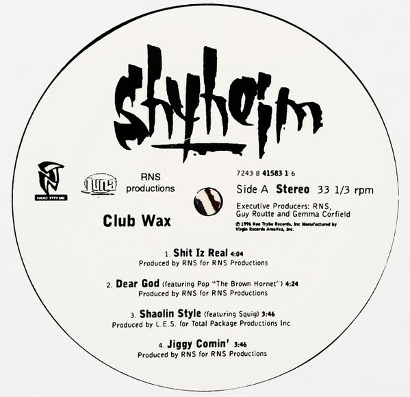 Shyheim - Club Wax