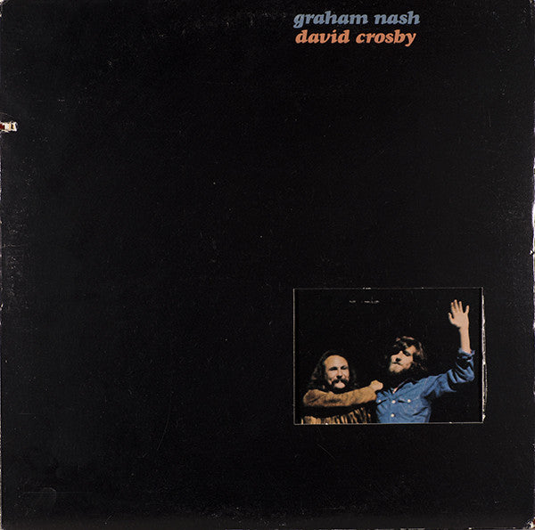 Crosby & Nash - Graham Nash David Crosby