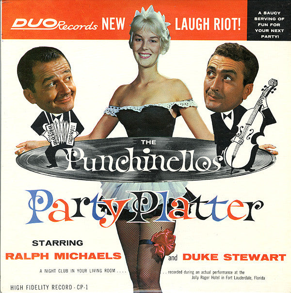Punchinellos, The Starring Ralph Michaels & Duke Stewart - The Punchinellos' Party Platter