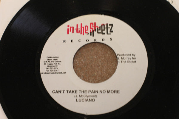 Luciano (2) - Can't Take The Pain No More