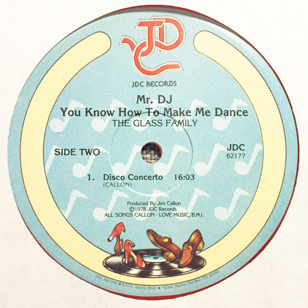 The Glass Family - Mr DJ • You Know How To Make Me Dance