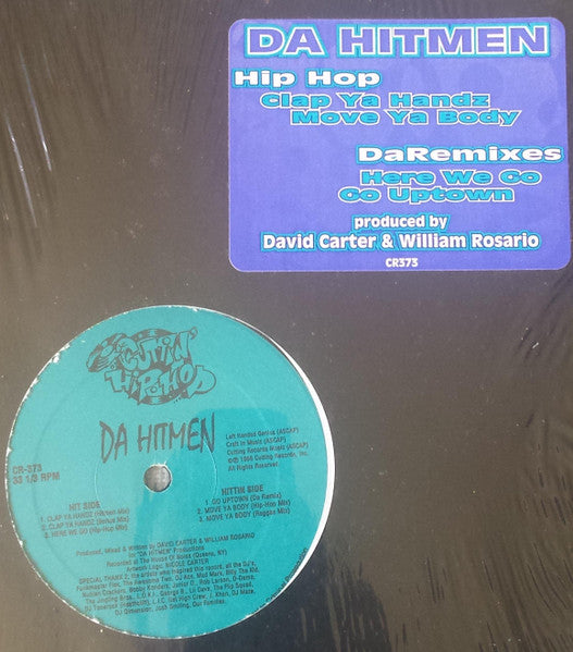 Da Hitmen - Clap Ya Handz / Here We Go / Go Uptown / Move Ya Body