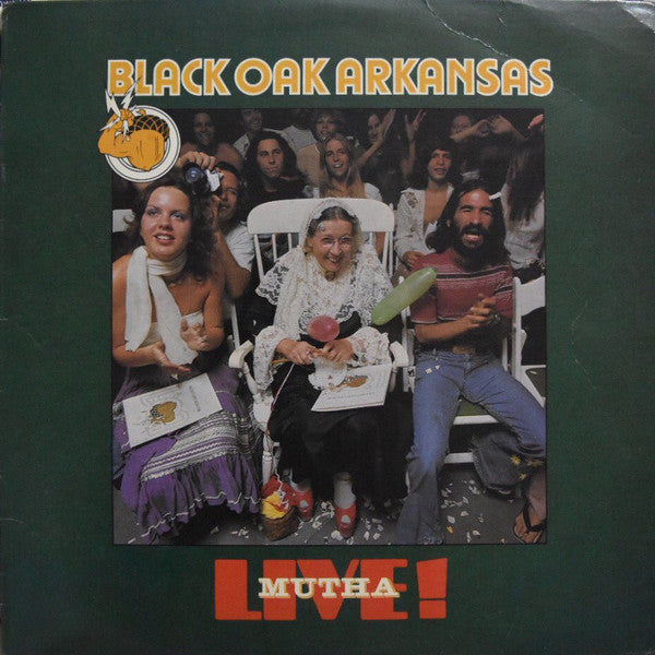 Black Oak Arkansas - Live! Mutha