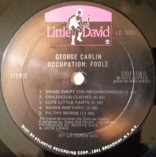 George Carlin - Occupation: Foole