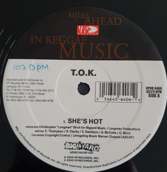 T.O.K. - She's Hot / Marshall Town