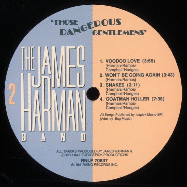The James Harman Band - 'Those Dangerous Gentlemens'