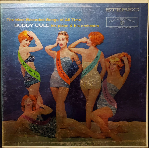 Buddy Cole And His Orchestra - The Most Recorded Songs Of All Time
