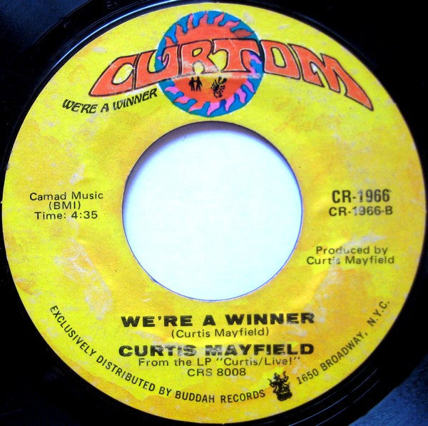 Curtis Mayfield - Get Down / We're A Winner